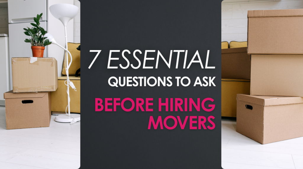 Questions to Ask Before Hiring Movers