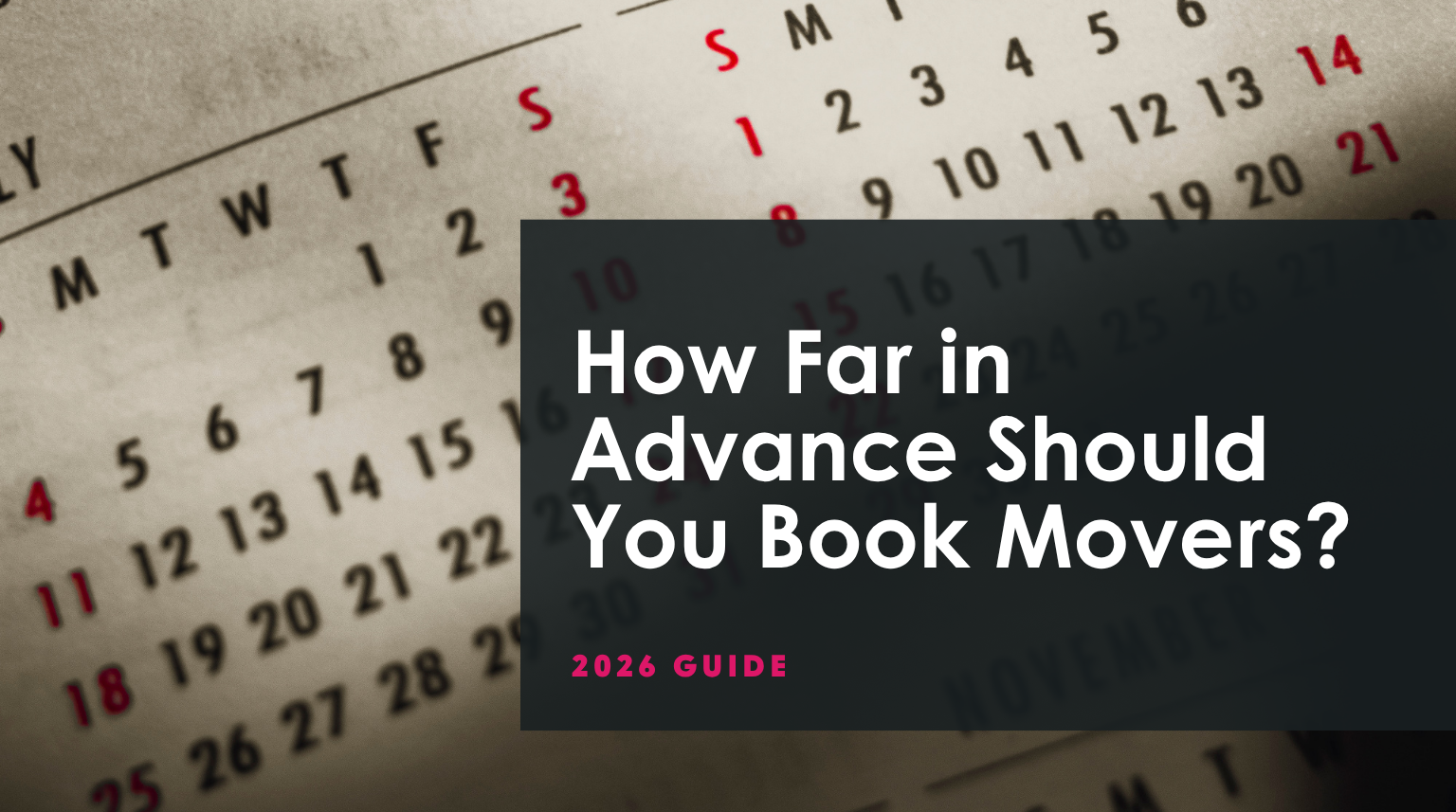 How Far in Advance Should You Book Movers