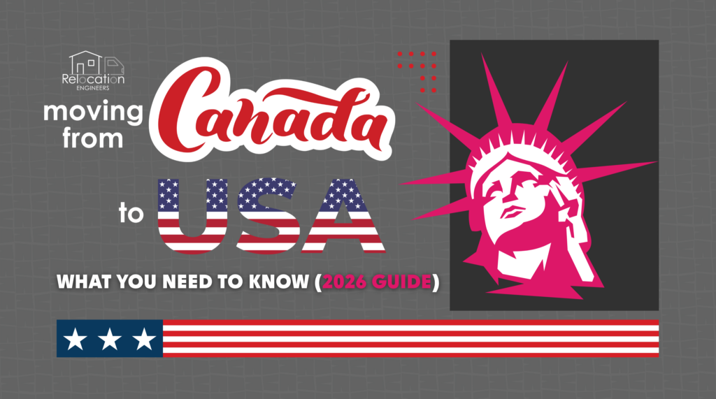 Guide about moving from Canada to the USA with cross-border moving tips